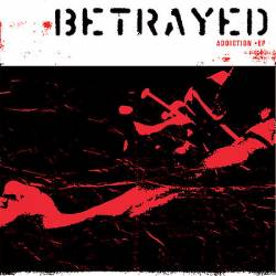 Betrayed (USA) : Addiction